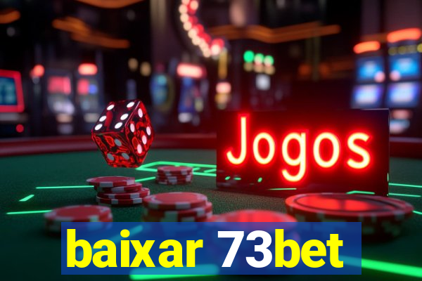 baixar 73bet